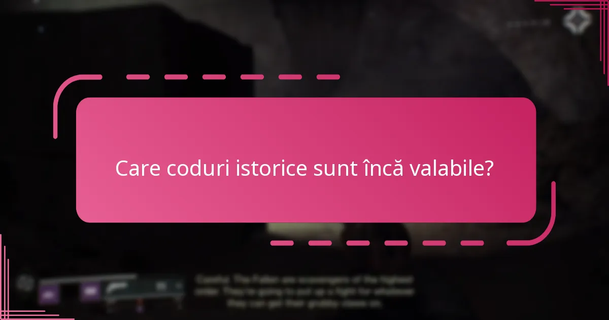 Ce promoții anterioare au oferit coduri de moștenire?