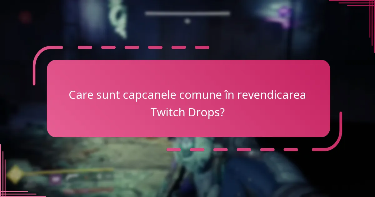 Care sunt cerințele de eligibilitate pentru Twitch Drops Destiny 2?