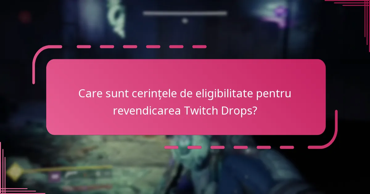 Cum poate sfatul comunității să îmbunătățească experiența mea de revendicare a Twitch Drops?