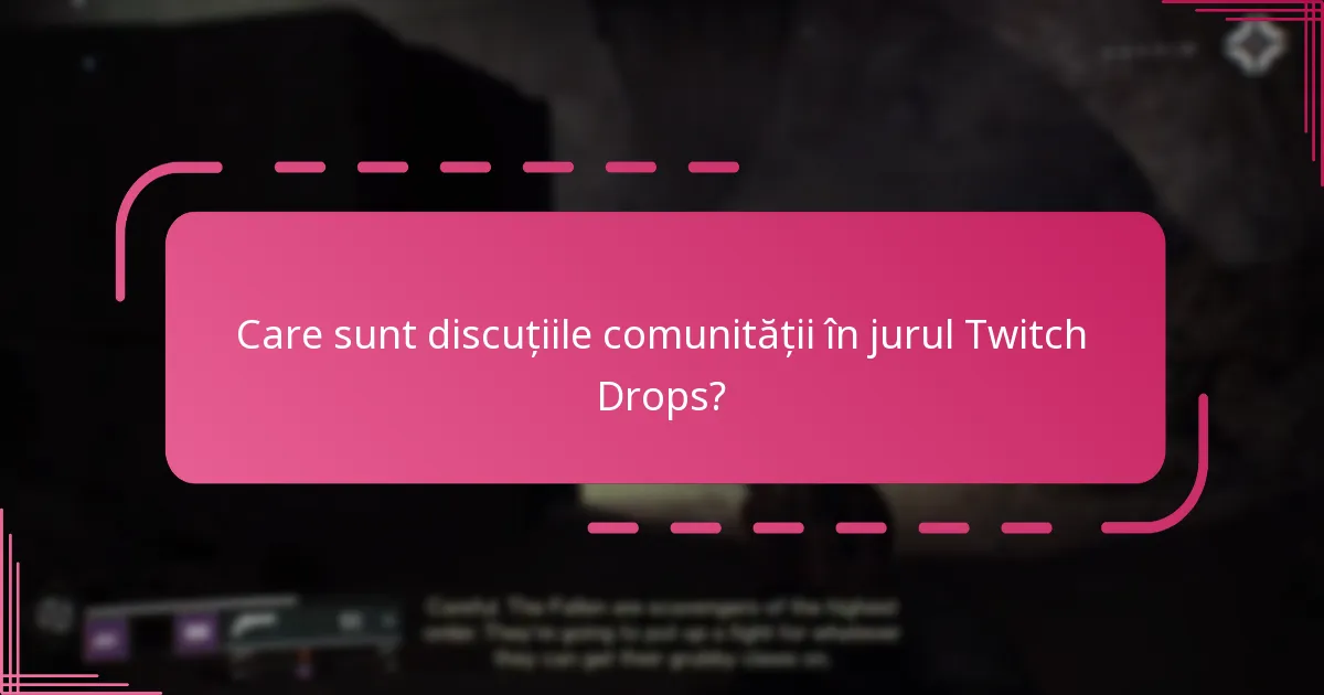 Cum pot jucătorii să-și împărtășească experiențele cu Twitch Drops?