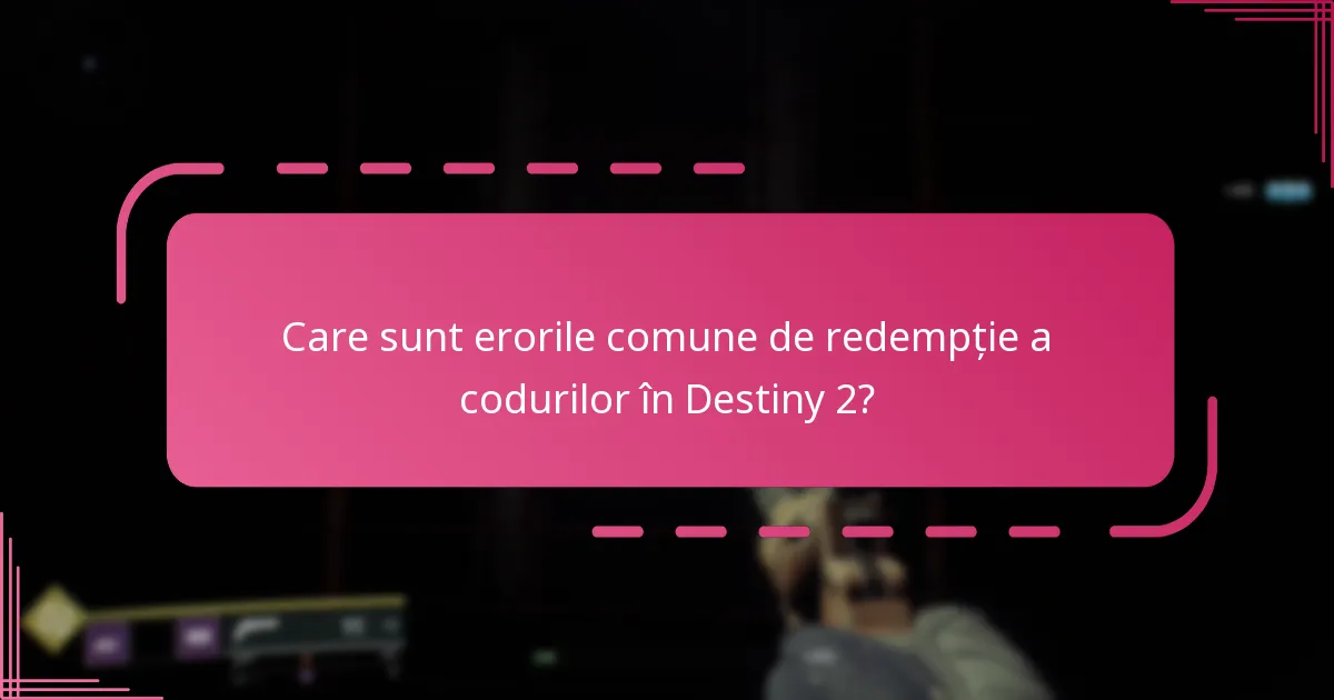 Cum pot depana erorile de redempție a codurilor în Destiny 2?