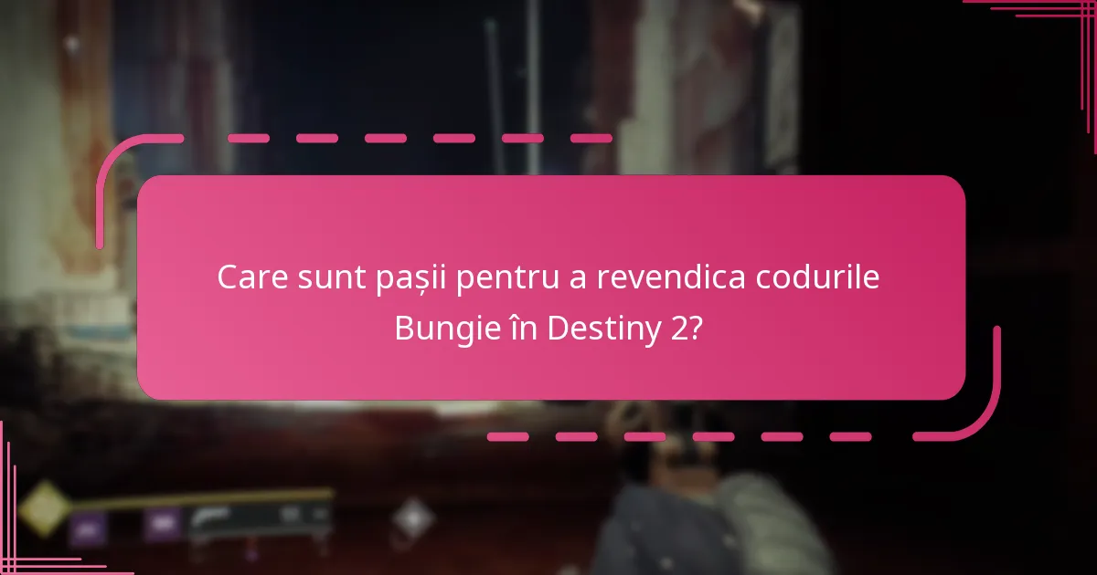 Ce tipuri de coduri pot fi revendicate în Destiny 2?