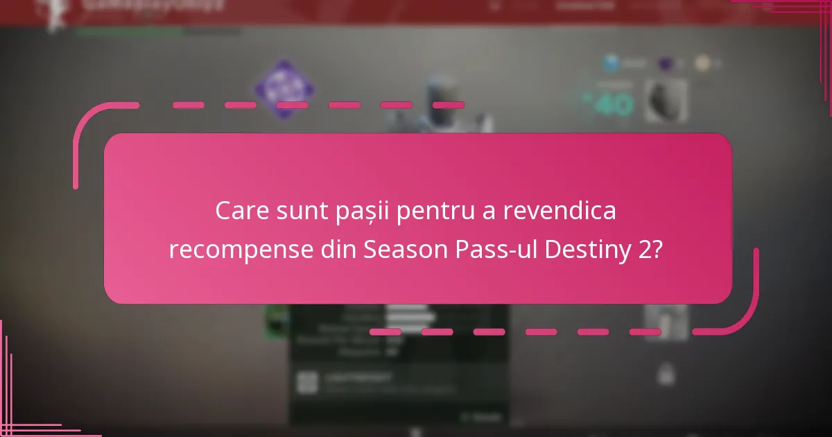 Ce probleme comune aș putea întâmpina când revendic recompense?