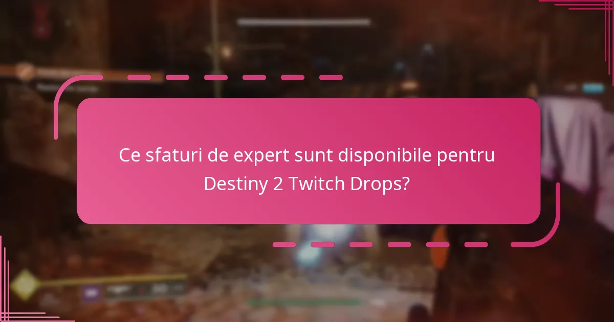 Ce experiențe au utilizatorii cu Destiny 2 Twitch Drops?