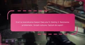 Erori la revendicarea Season Pass-ului în Destiny 2: Rezolvarea problemelor, Greșeli comune, Opțiuni de suport
